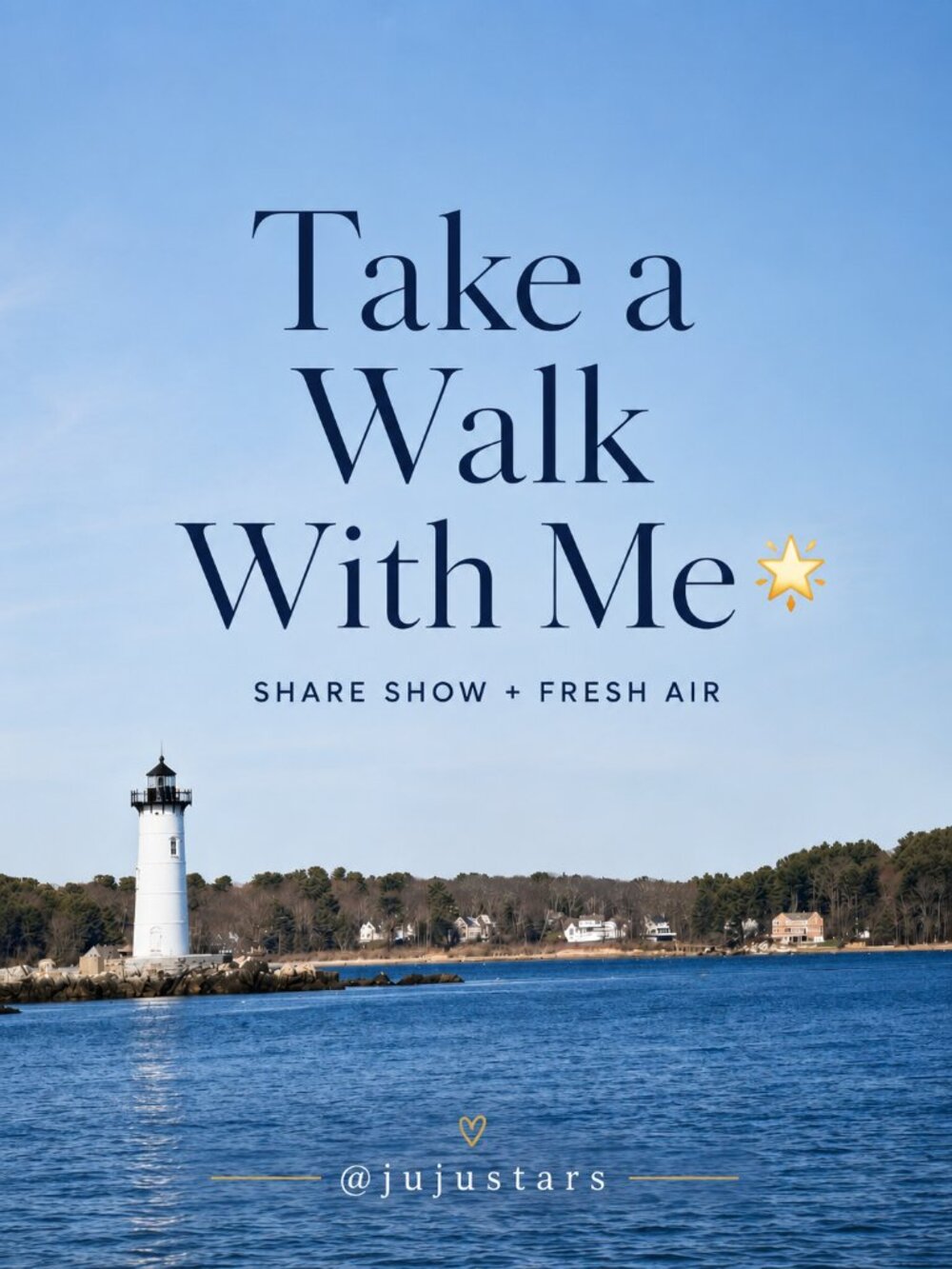 6/8 4PM Take a Walk With Juju 🌟Share Show & Fresh Air